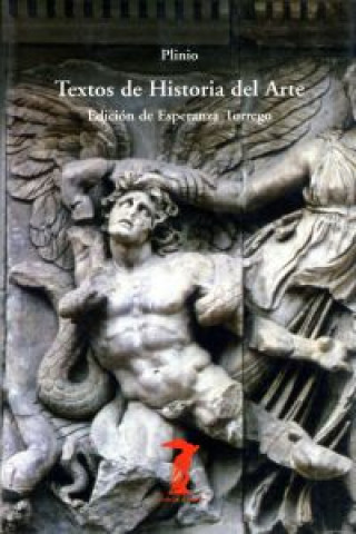 Kniha Textos de historia del arte Cayo . . . [et al. ] Plinio Segundo