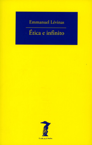 Kniha Ética e infinito EMMANUEL LEVINAS