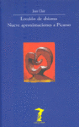 Książka Lección de abismo : nueve aproximaciones a Picasso Jean Clair