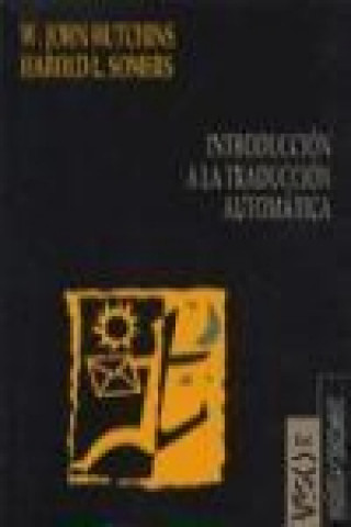 Kniha Introducción a la traducción automática W. John Hutchins