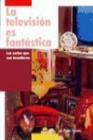 Book La televisión es fantástica : las series que nos invadieron Francisco Javier Antón Lorenzo