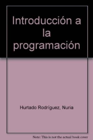 Book Introducción a la programación Nuria Hurtado Rodríguez
