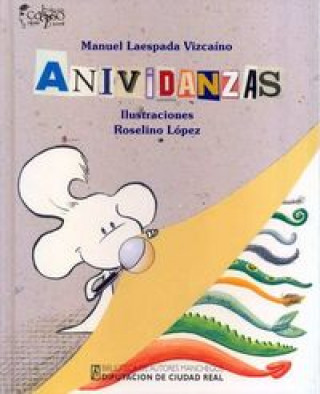 Book Anividanzas Manuel Laespada Vizcaíno