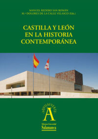 Knjiga Castilla y León en la Historia Contemporánea 