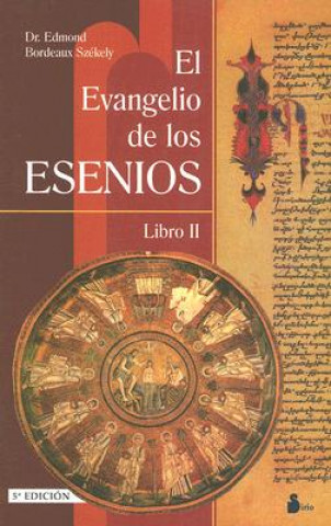 Książka El Evangelio Esenio de la Paz: Libro II EDMON B. SZEKELY