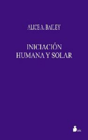 Carte Iniciación humana y solar Alice A. Bailey