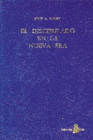 Knjiga El discipulado de la nueva era II Alice A. Bailey