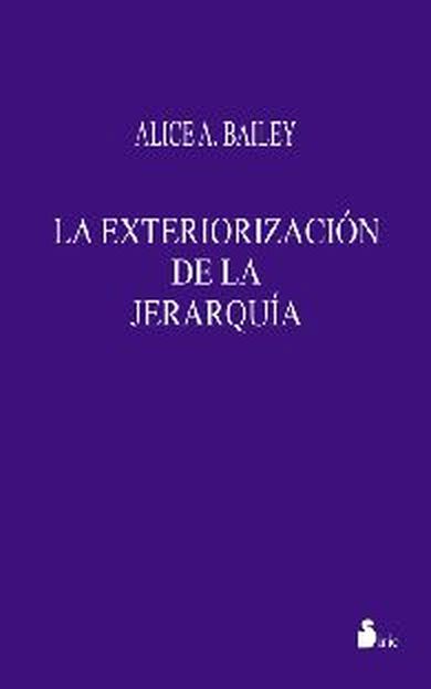 Kniha Exteriorización de la jerarquía ALICE BAILEY