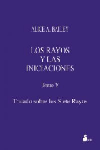 Kniha Los ratos y las iniciaciones Alice Bailex
