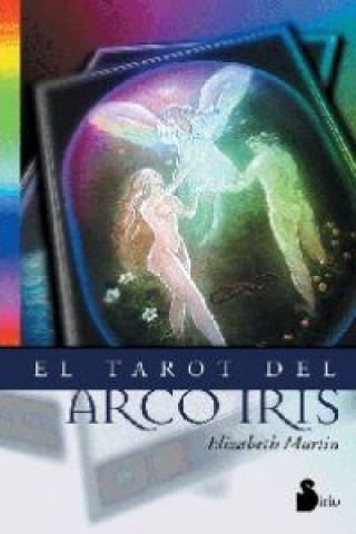 Kniha El tarot del Arco Iris ELIZABETH MARTIN