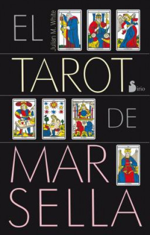 Książka Tarot de Marsella JULIAN WHITE