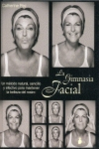 Buch La gimnasia facial Catherine Pez