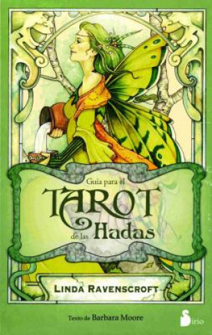 Carte Guia Para el Tarot de las Hadas [With Paperback Book] LINDA RAVENSCROFT
