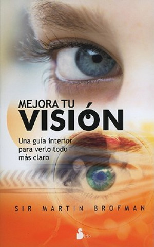Kniha Mejora Tu Vision MARTIN BROFMAN