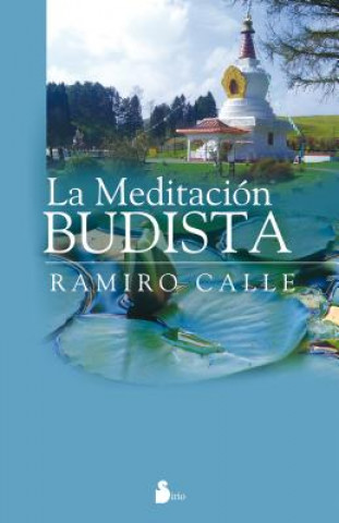 Kniha La meditación budista Ramiro Calle