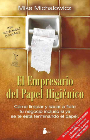 Carte El empresario del papel higiénico Mike Michalowicz