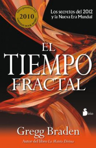 Книга El Tiempo Fractal = Fractal Time GREGG BRADEN
