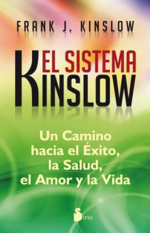 Kniha El Sistema Kinslow = The Kinslow System Frank J. Kinslow