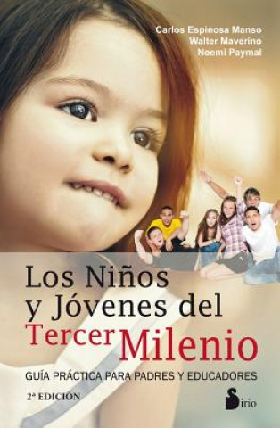 Kniha Los Ninos y Jovenes del Tercer Milenio Carlos Espinosa