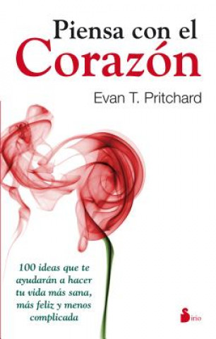 Knjiga Piensa con el corazón EVAN T.PRITCHARD