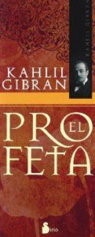 Kniha El profeta KAHLIL GIBRAN