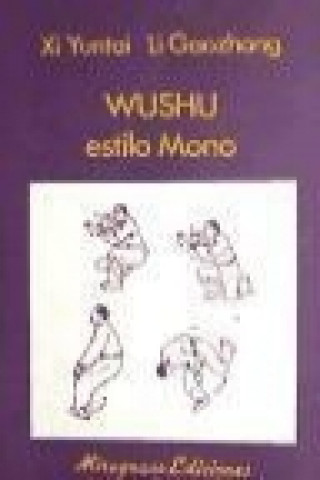 Книга Wushu estilo mono Gaozhong Li