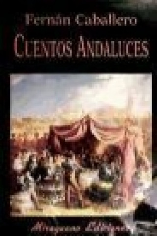 Könyv Cuentos andaluces Fernán Caballero