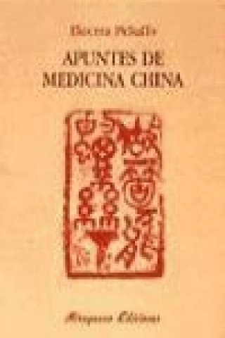 Carte Apuntes de medicina china Electra Peluffo Lupia