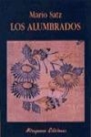 Livre Los alumbrados Mario Norberto Satz Tetelbaum