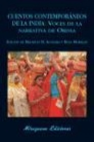 Kniha Cuentos contemporáneos de la India : voces de la narrativa de Orissa Fakir Mohan Senápati