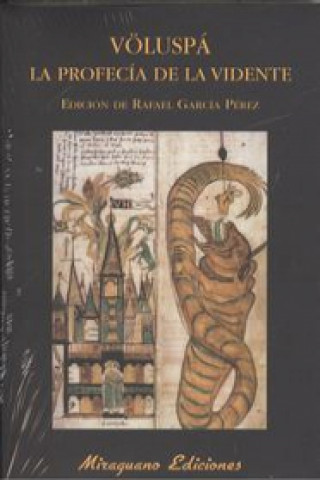 Könyv Völuspá : la profecía de la vidente Rafael García Pérez