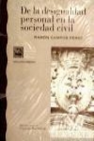 Book De la desigualdad personal en la sociedad civil Ramón Campos