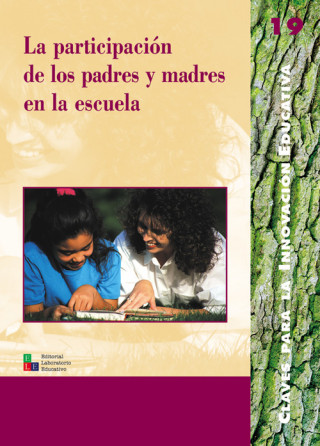 Книга La participación de los padres y madres en la escuela 