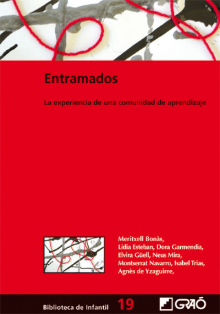 Livre Entramados : la experiencia de una comunidad de aprendizaje 