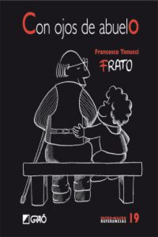 Libro Con ojos de abuelo FRANCESCO TONUCCI