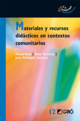 Könyv Materiales y recursos didácticos en contextos comunitarios 