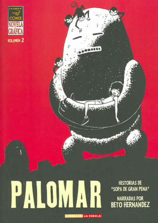 Boek Palomar 2 Gilbert Hernández