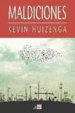 Libro Maldiciones Kevin Huizenga