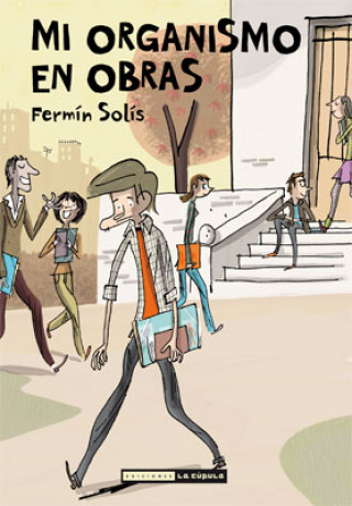 Книга Mi organismo en obras Fermín Solís