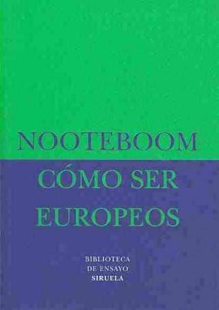 Book Cómo ser europeos CEES NOOTEBOOM