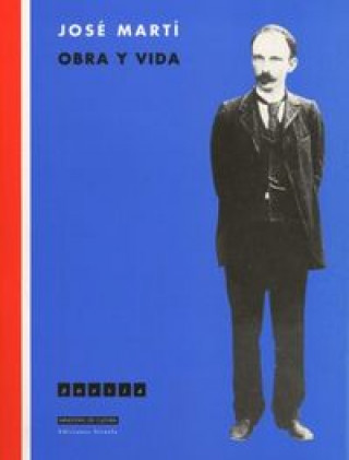 Książka José Martí : obra y vida José Martí