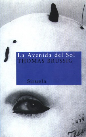 Kniha La avenida del sol Thomas Brussig