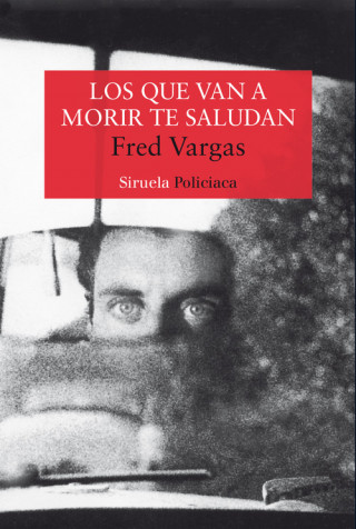 Книга Los que van a morir te saludan Fred Vargas