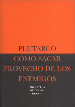 Book Cómo sacar provecho de los enemigos Plutarco