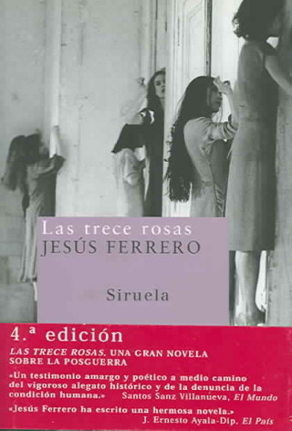 Livre Las trece rosas Jesús Ferrero