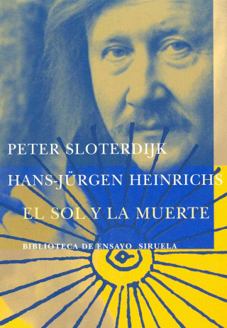 Książka El sol y la muerte : investigaciones dialógicas Hans-Jürgen Heinrichs