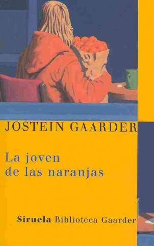 Könyv La joven de las naranjas Jostein Gaarder