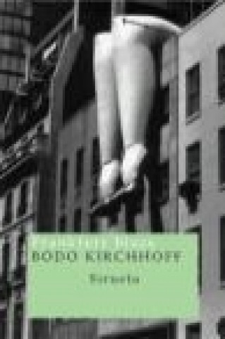 Kniha Frankfurt blues Bodo Kirchhoff