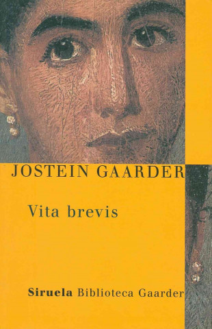 Livre Vita brevis : la carta de Floria Emilia a Aurelio Agustín Jostein Gaarder