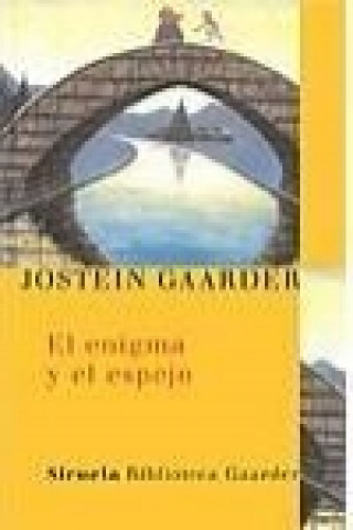 Kniha El enigma y el espejo Jostein Gaarder